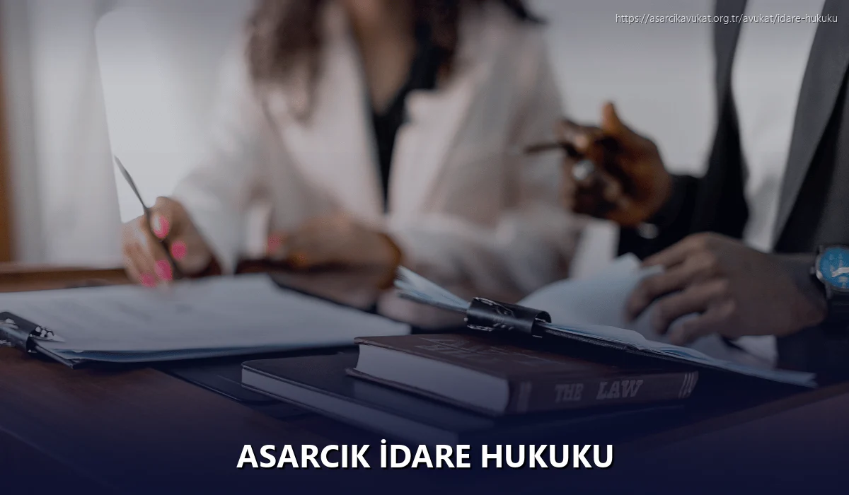 Asarcik İdare Hukuku