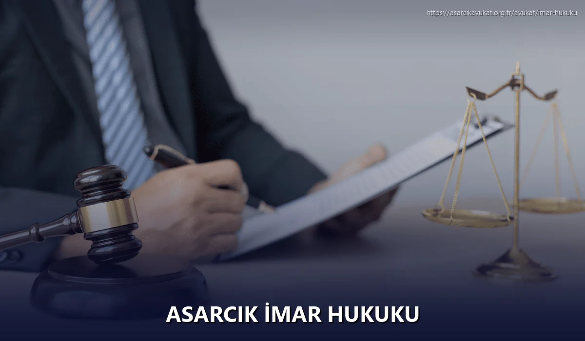 Asarcik İmar Hukuku