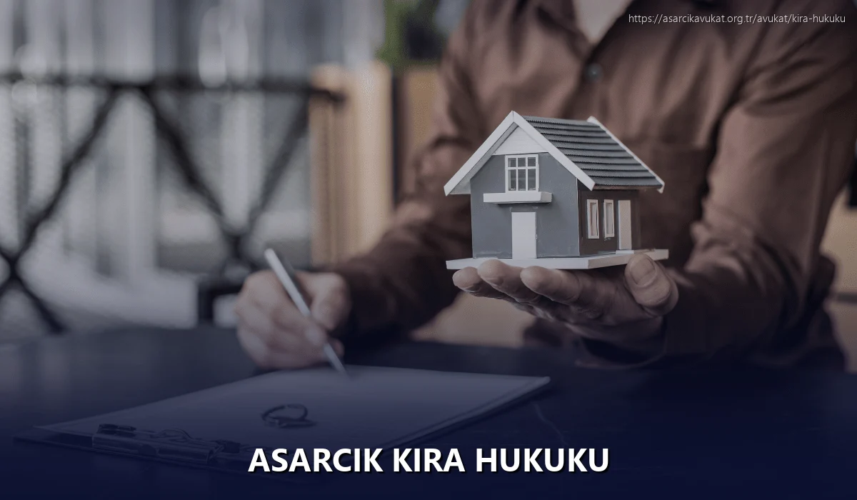 Asarcik Kira Hukuku