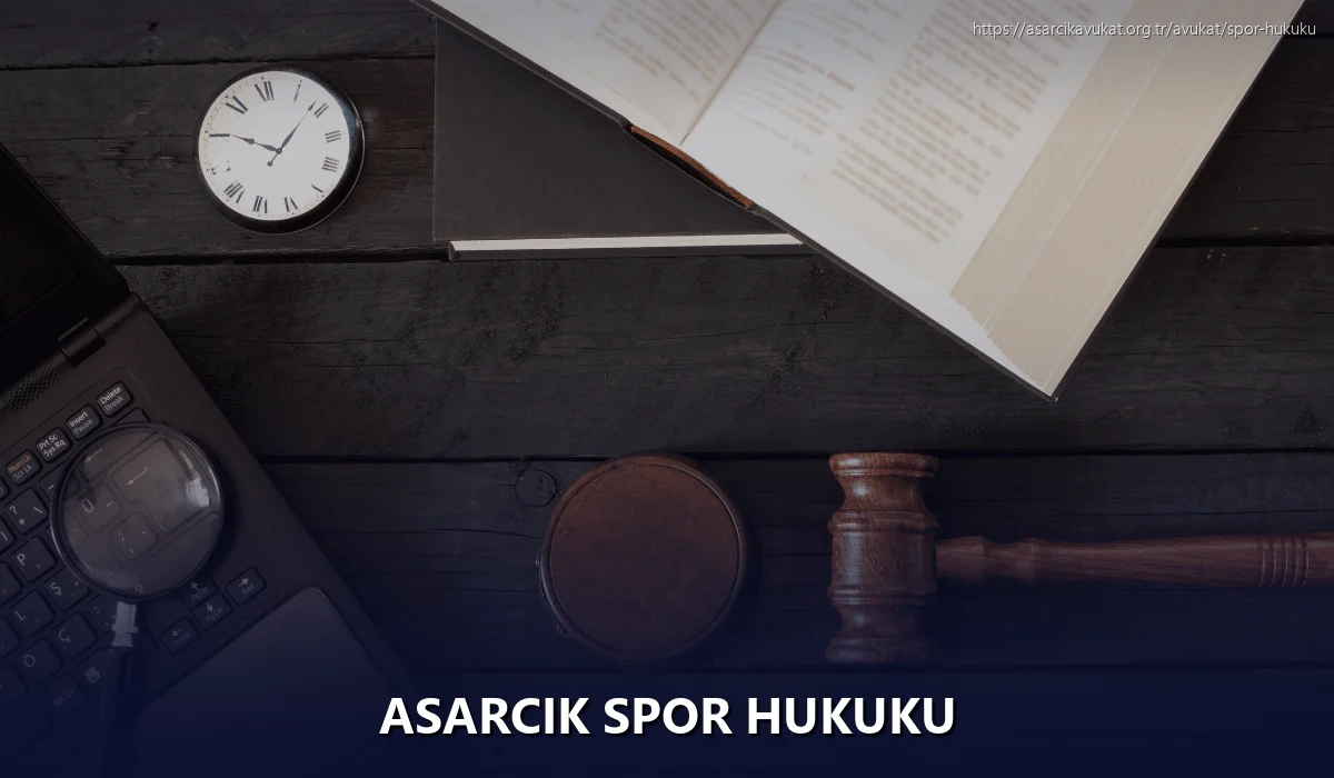Asarcik Spor Hukuku